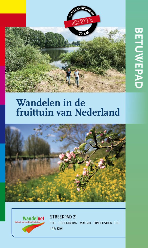 Wandelgids Betuwepad – door bloesemvelden, rivieren en dorpen van de Betuwe